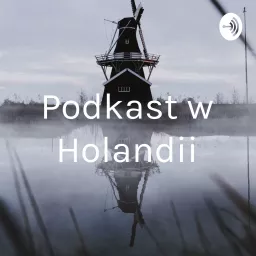 Podkast w Holandii Podcast artwork