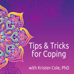 Tips & Tricks for Coping Podcast artwork