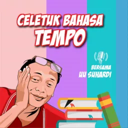 Celetuk Bahasa Tempo Podcast artwork