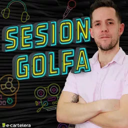 Sesión golfa Podcast artwork