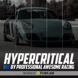 Hypercritical by Professional Awesome Racing Podcast artwork