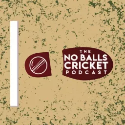 The No Balls Cricket Podcast artwork