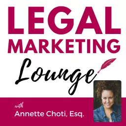 Legal Marketing Lounge Podcast artwork