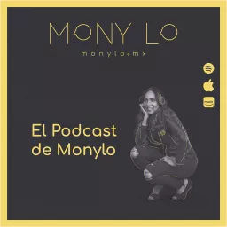 El Podcast de MonyLo artwork