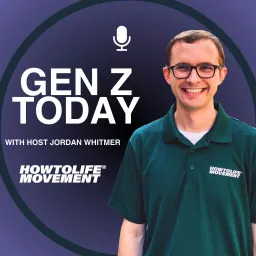 Gen Z Today with Jordan Whitmer