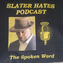 Slater Hayes Podcast artwork