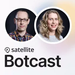 satellite Botcast Podcast artwork