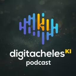 Digitacheles KI Podcast artwork