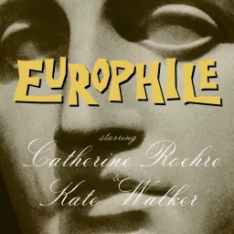 EUROPHILE Podcast artwork