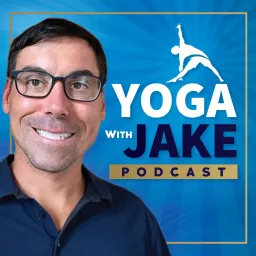 Yoga With Jake Podcast artwork