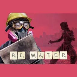 Be Water [Tilos Rádió podcast]