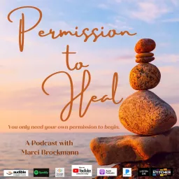 Permission to Heal Podcast artwork