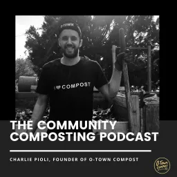 The Community Composting Podcast