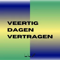 Veertig Dagen Vertragen Podcast artwork