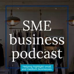 SME Business Podcast artwork