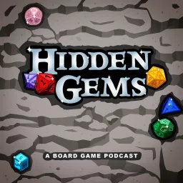 Hidden Gems: A Board Game Podcast artwork