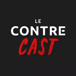 Le ContreCast Podcast artwork