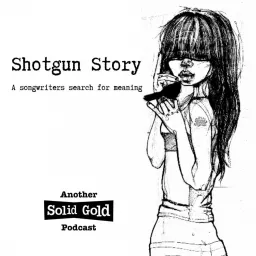 Shotgun Story Podcast artwork
