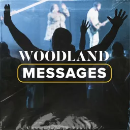 Woodland Church Podcast artwork