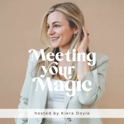 Meeting Your Magic Podcast artwork