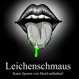 Leichenschmaus Podcast artwork