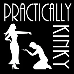 Practically Kinky Podcast artwork
