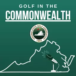 VSGA‘s Golf in the Commonwealth Podcast artwork