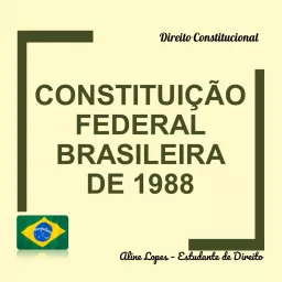Constituição Federal 1988 Podcast artwork
