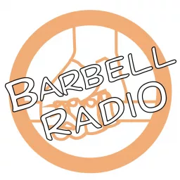 Barbell Radio Podcast artwork