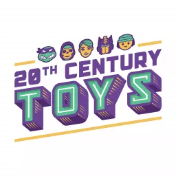 20th Century Toys Podcast artwork