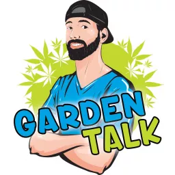 Garden Talk with Mr. Grow It Podcast artwork
