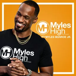 Myles High Podcast artwork