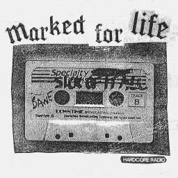 Marked For Life Podcast artwork