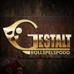 Gestalt - en rollspelspodd