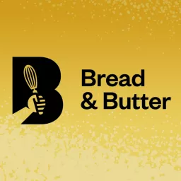 Bread and Butter Collective Podcast artwork