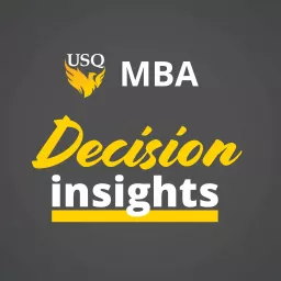 MBA8002 Decision insights Podcast artwork