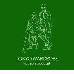 TOKYO WARDROBE Podcast artwork