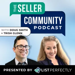 The Seller Community Podcast from List Perfectly artwork