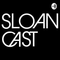 Sloancast Podcast artwork