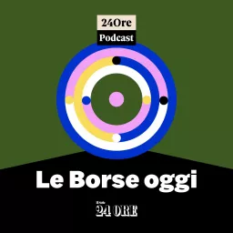 Le Borse oggi Podcast artwork