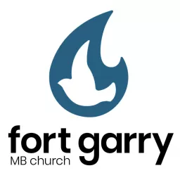 Fort Garry MB Church - Winnipeg, Canada Podcast artwork