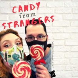Candy from Strangers Podcast artwork