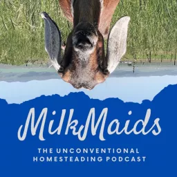 MilkMaids Podcast artwork