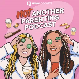 Not Another Parenting Podcast artwork