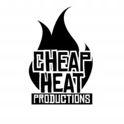 Cheap Heat Productions Podcast artwork