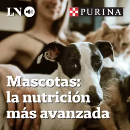 Mascotas: la nutrición más avanzada Podcast artwork
