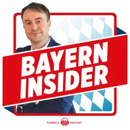 Bayern Insider Podcast artwork
