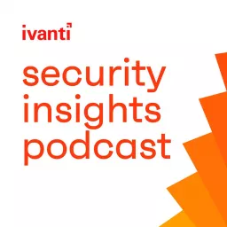 Security Insights - Cybersecurity for Real-World Workplaces Podcast artwork