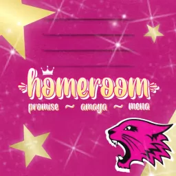 Homeroom: A HSMTMTS Podcast artwork