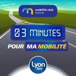 3 minutes pour ma mobilité Podcast artwork